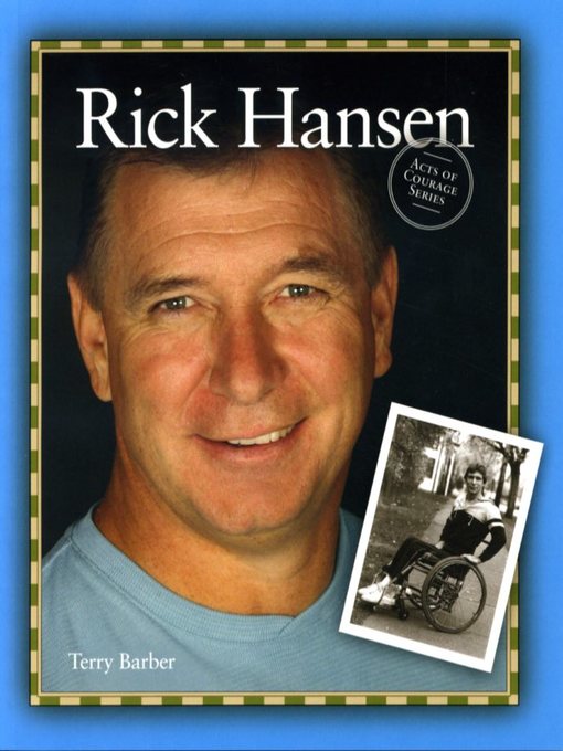 Title details for Rick Hansen by Terry Barber - Available